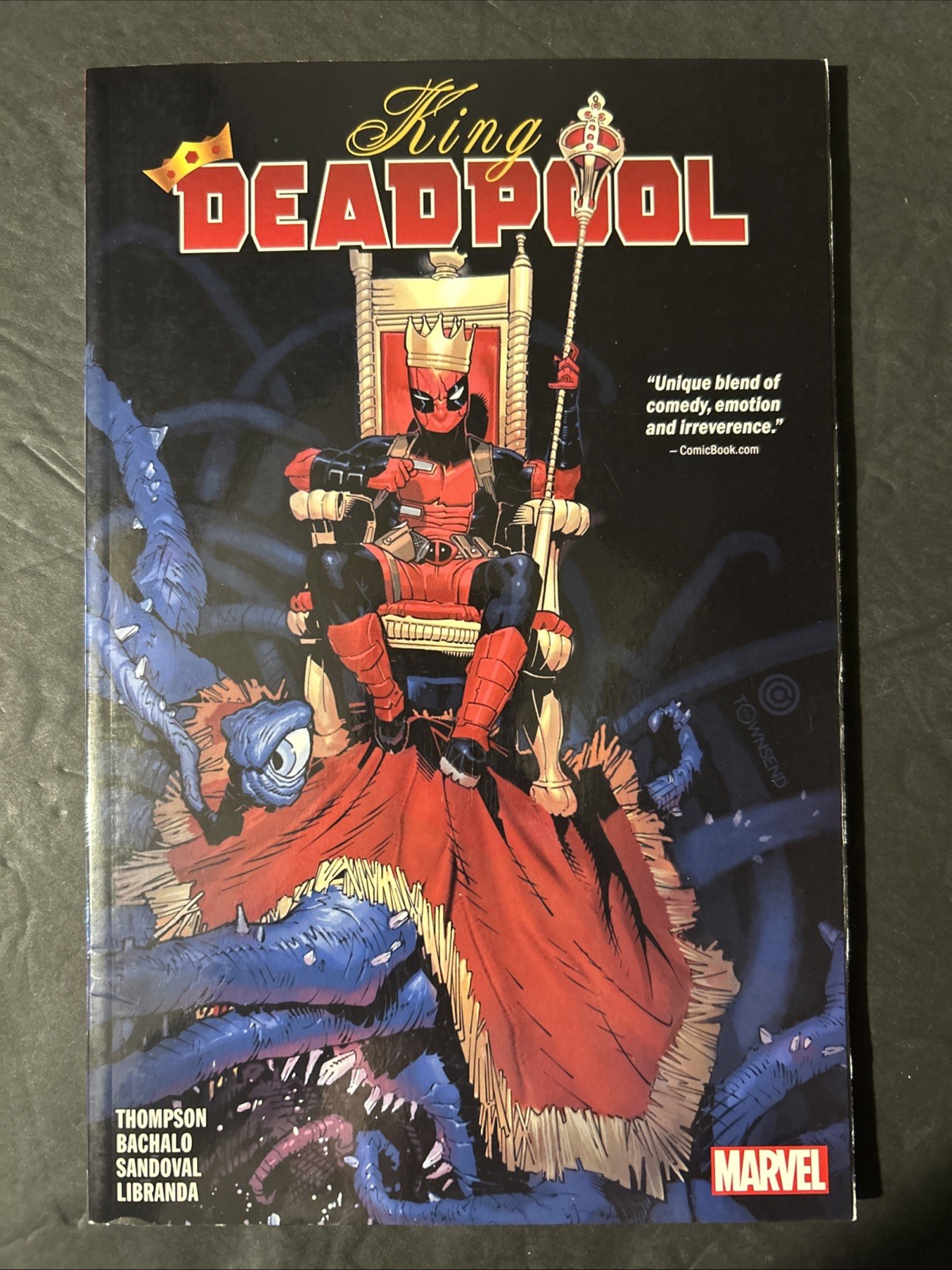 King Deadpool #1 Trade Paperback Marvel Comics 29B King Deadpool #1 Trade Paperback Marvel Comics 29B