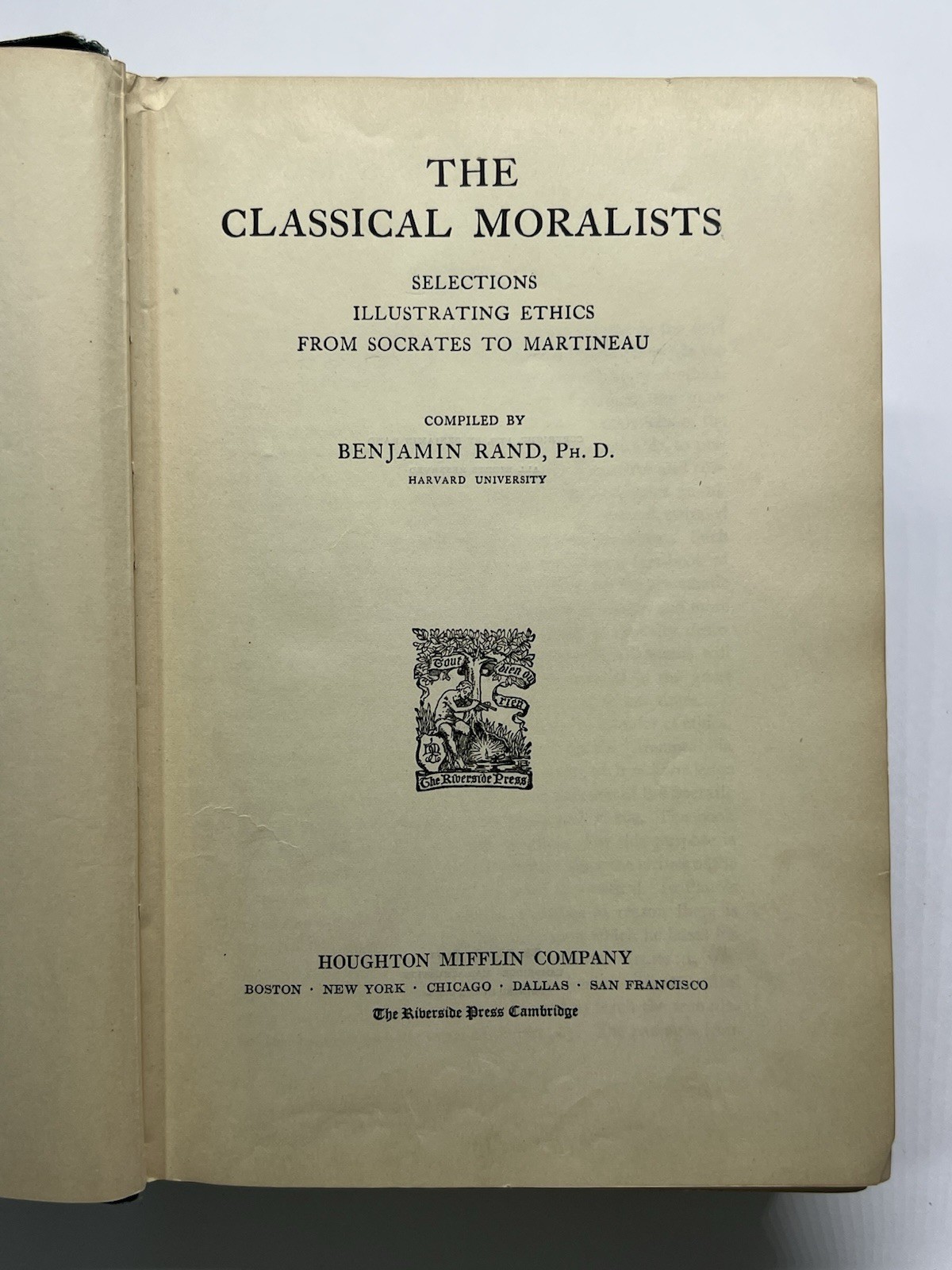 The Classical Moralists Benjamin Rand 1909 Houghton Mifflin Ethics Philosophy