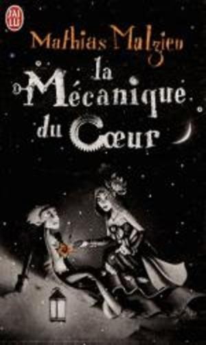 Mathias Malzieu La mecanique du coeur (Paperback) (UK IMPORT) Mathias Malzieu La mecanique du coeur (Paperback) (UK IMPORT)