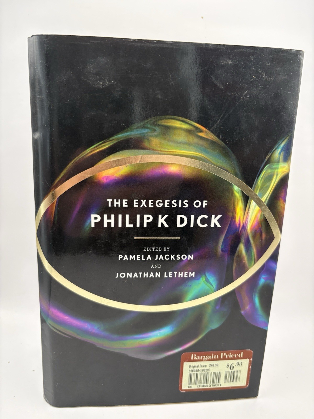 The Exegesis Of Philip K. Dick - hardcover Dick, Philip K.|Jackson, Pamela The Exegesis Of Philip K. Dick - hardcover Dick, Philip K.|Jackson, Pamela