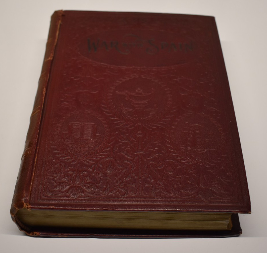 1898 History of Our War with Spain JAMES RANKIN YOUNG j. hampton moore BATTLES 1898 History of Our War with Spain JAMES RANKIN YOUNG j. hampton moore BATTLES