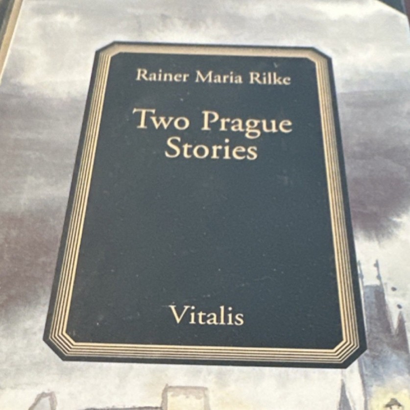 Vitalis Two Prague Stories Rainer Maria Rilke Hardcover Illustrated Karel Hruška Vitalis Two Prague Stories Rainer Maria Rilke Hardcover Illustrated Karel Hruška