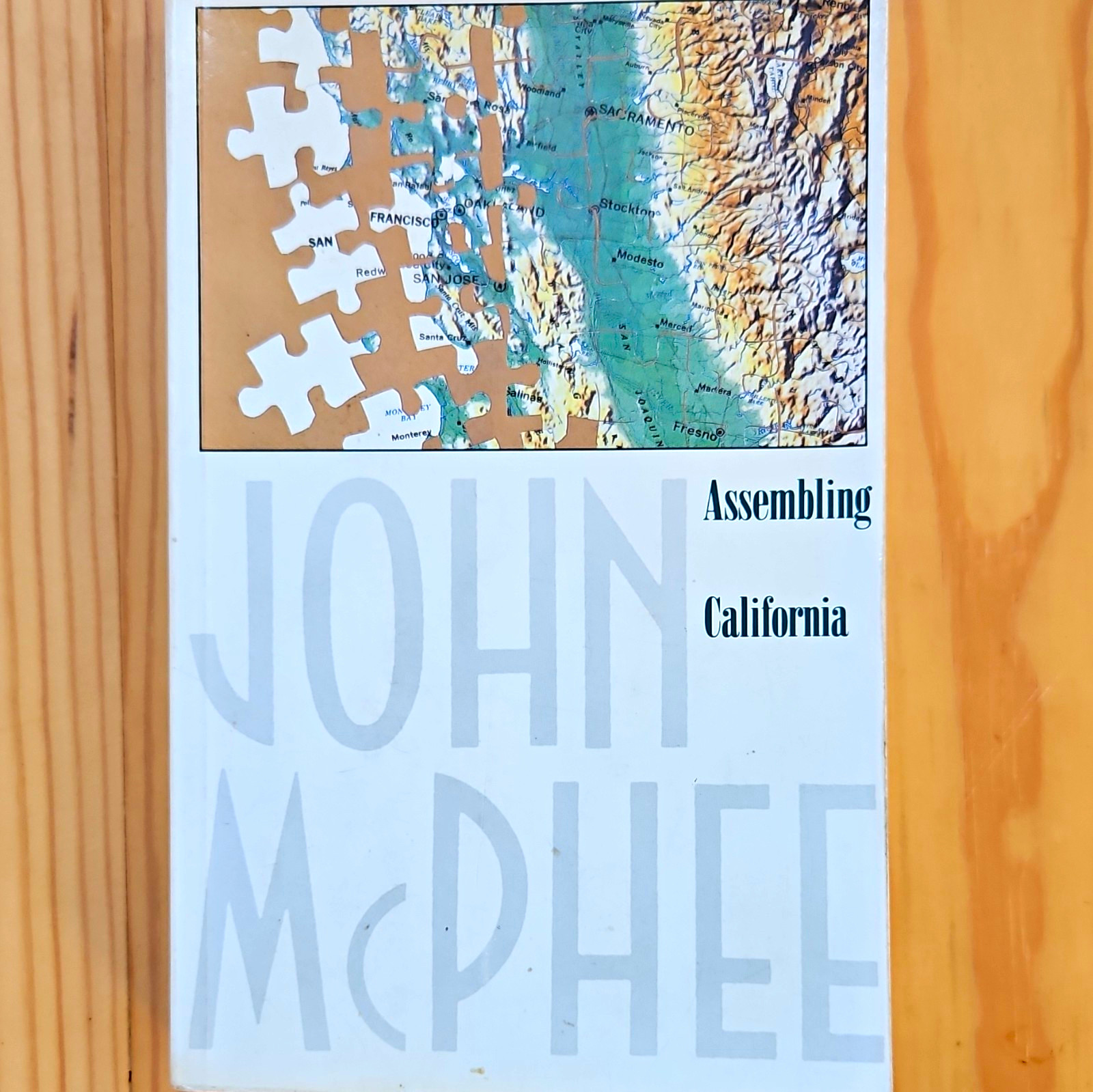 John McPhee Assembling California PB 1993 Noonday Press Annals Geology CA 1st John McPhee Assembling California PB 1993 Noonday Press Annals Geology CA 1st