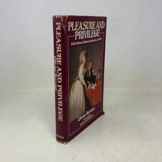 Pleasure and Privilege: Daily Life - Hardcover, by Bernier Olivier - Very Good b Pleasure and Privilege: Daily Life - Hardcover, by Bernier Olivier - Very Good b