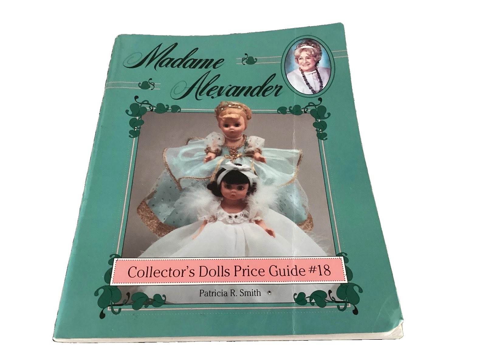 Three Vintage Madame Alexander Doll Collector’s Price Guide Collector\'s Books Three Vintage Madame Alexander Doll Collector’s Price Guide Collector\'s Books