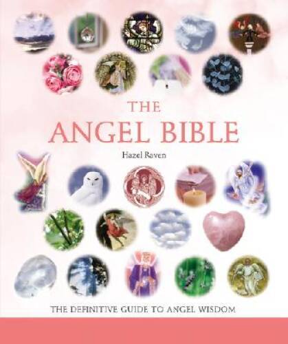 The Angel Bible: The Definitive Guide to Angel Wisdom - Paperback - VERY GOOD The Angel Bible: The Definitive Guide to Angel Wisdom - Paperback - VERY GOOD
