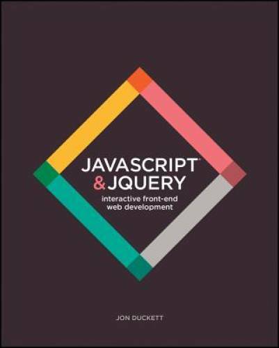 JavaScript and JQuery: Interactive Front-End Web Development - VERY GOOD JavaScript and JQuery: Interactive Front-End Web Development - VERY GOOD