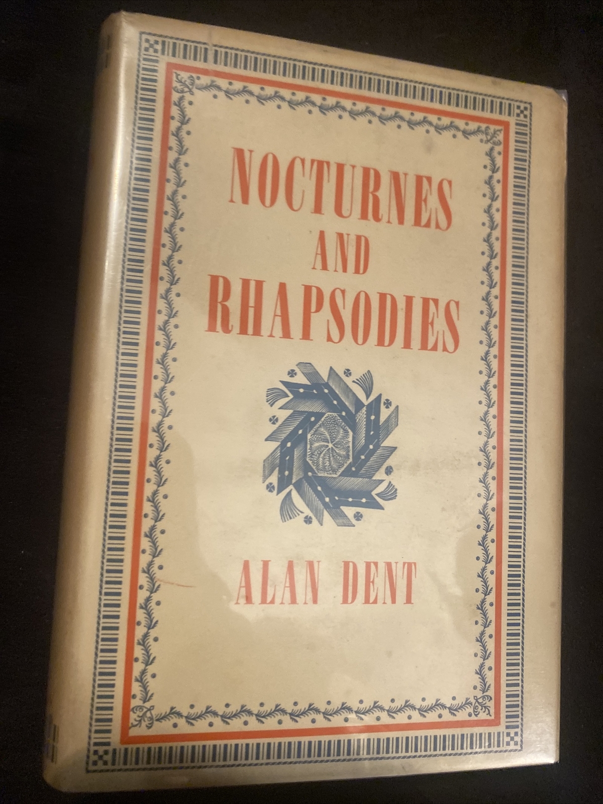 Nocturnes and Rhapsodies Alan Dent with dedication from Author 2nd 1950 Nocturnes and Rhapsodies Alan Dent with dedication from Author 2nd 1950