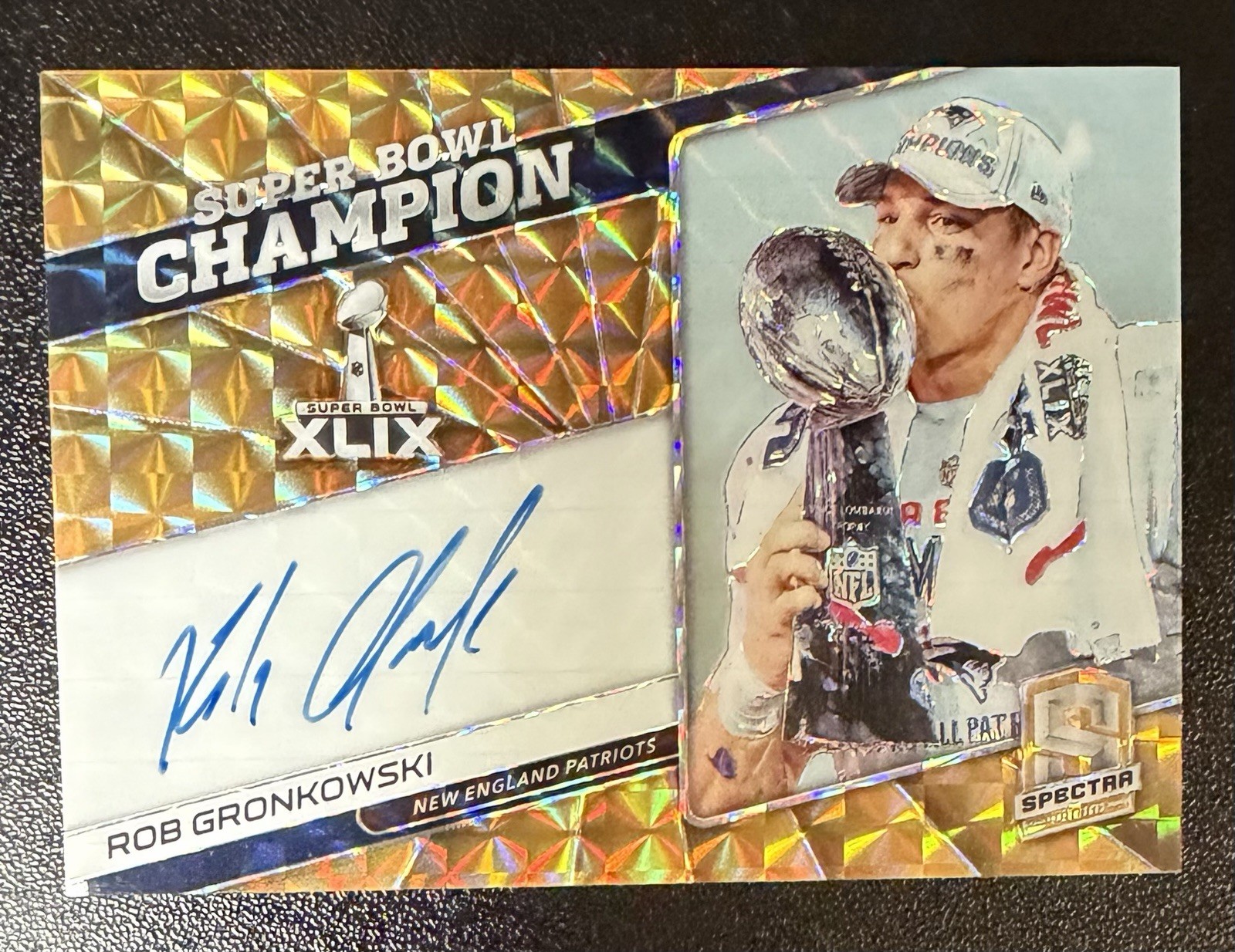 2019 Spectra Rob Gronkowsi Super Bowl Champion Signature Auto /10 Patriots