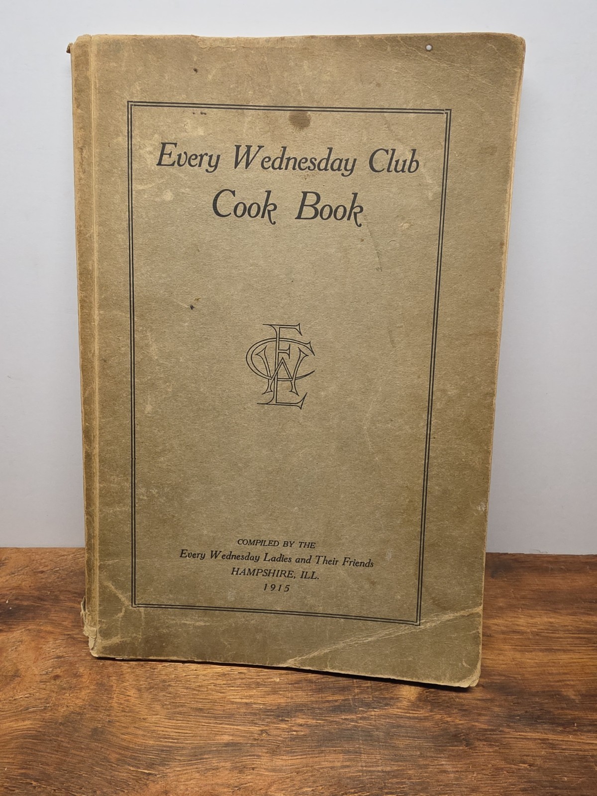 1915 Every Wednesday Club Cook Book Hampshire