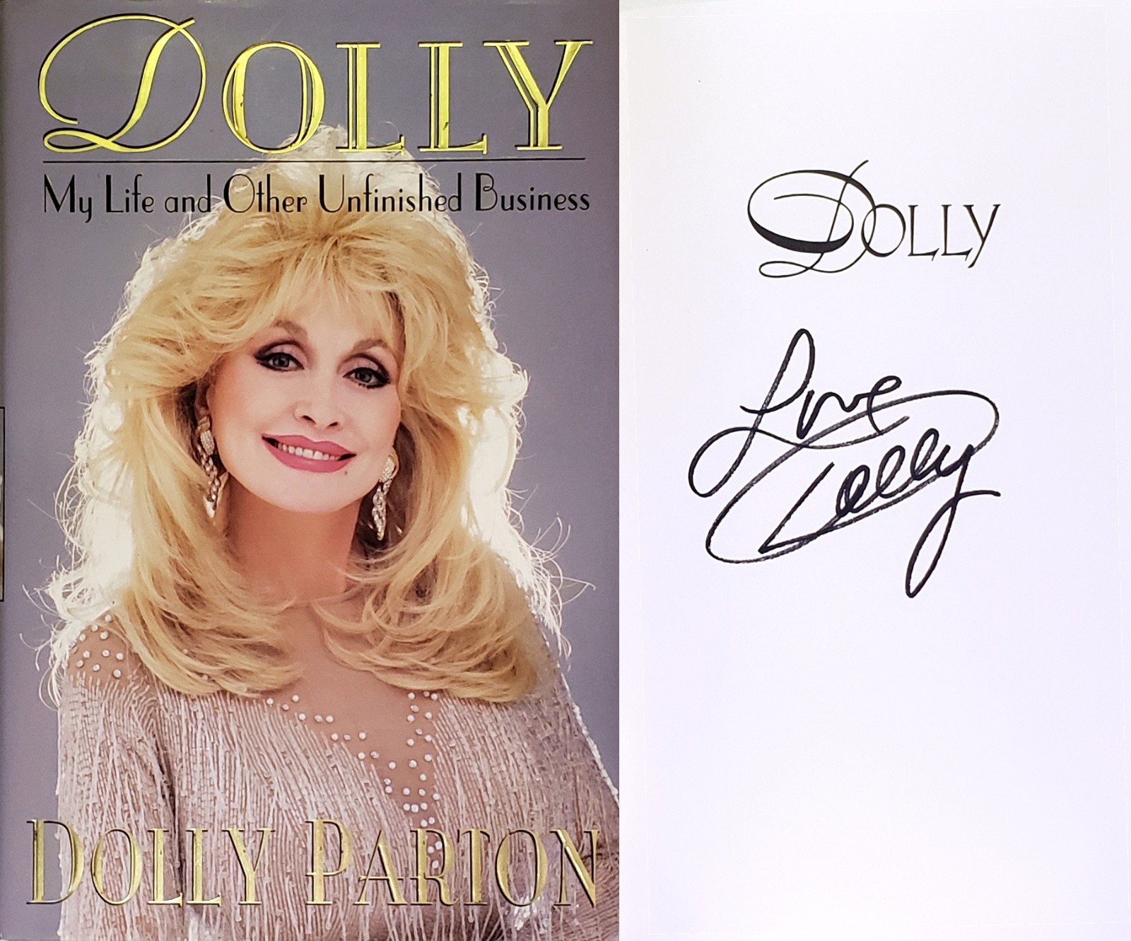 Dolly Parton SIGNED My Life and Other Unfinished Business First Edition Dolly Parton SIGNED My Life and Other Unfinished Business First Edition