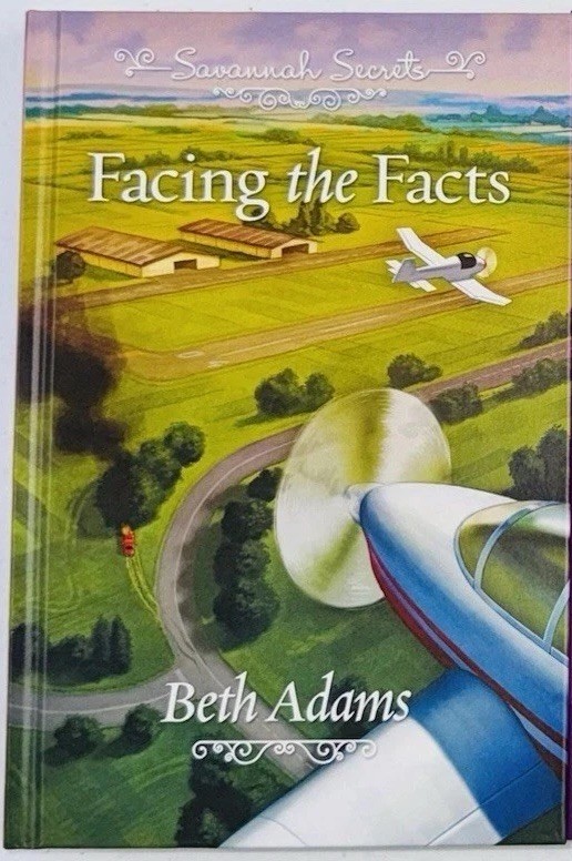 Guideposts Savannah Secrets: Facing the Facts HC Guideposts Savannah Secrets: Facing the Facts HC