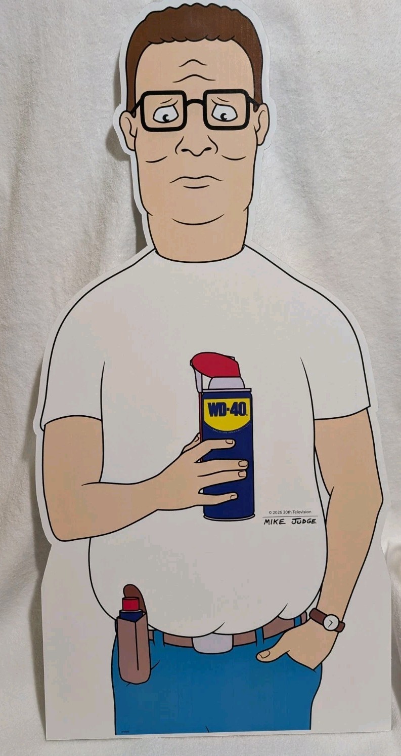 King Of The Hill Hank Art WD-40 Promo Cutout Poster Limited Edition. Mike Judge King Of The Hill Hank Art WD-40 Promo Cutout Poster Limited Edition. Mike Judge