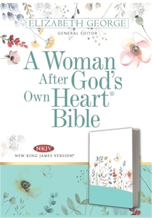 A Woman After God's Own Heart Bible (Leather / Fine Binding)
