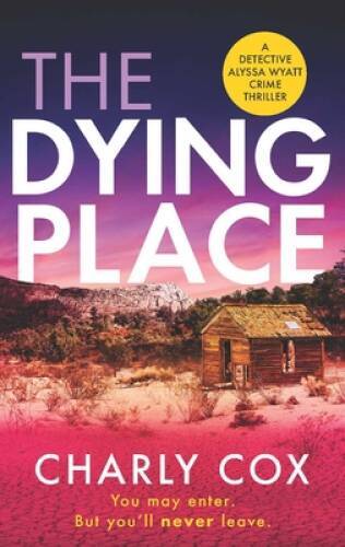 The Dying Place 5 Detective Al - VERY GOOD The Dying Place 5 Detective Al - VERY GOOD