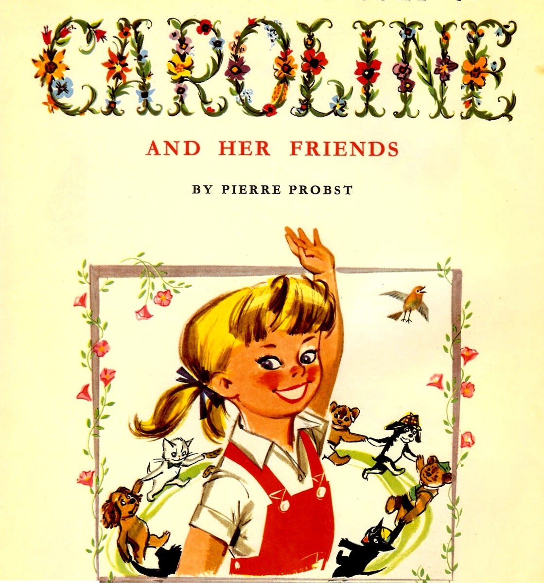 THE GOLDEN TREASURY OF CAROLINE AND HER FRIENDS. PROBST • EASY BOOK DOWNLOAD￼￼ •