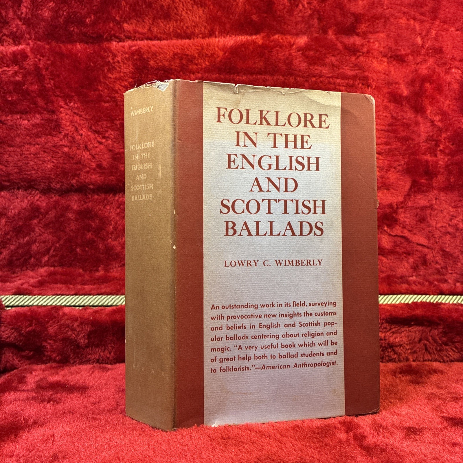 Folklore in the English and Scottish Ballads - Lowry C. Wimberly - Ungar 1959 Folklore in the English and Scottish Ballads - Lowry C. Wimberly - Ungar 1959