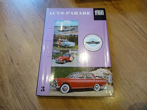 Auto Parade : International Automobile Parade, Volume 3, 1960