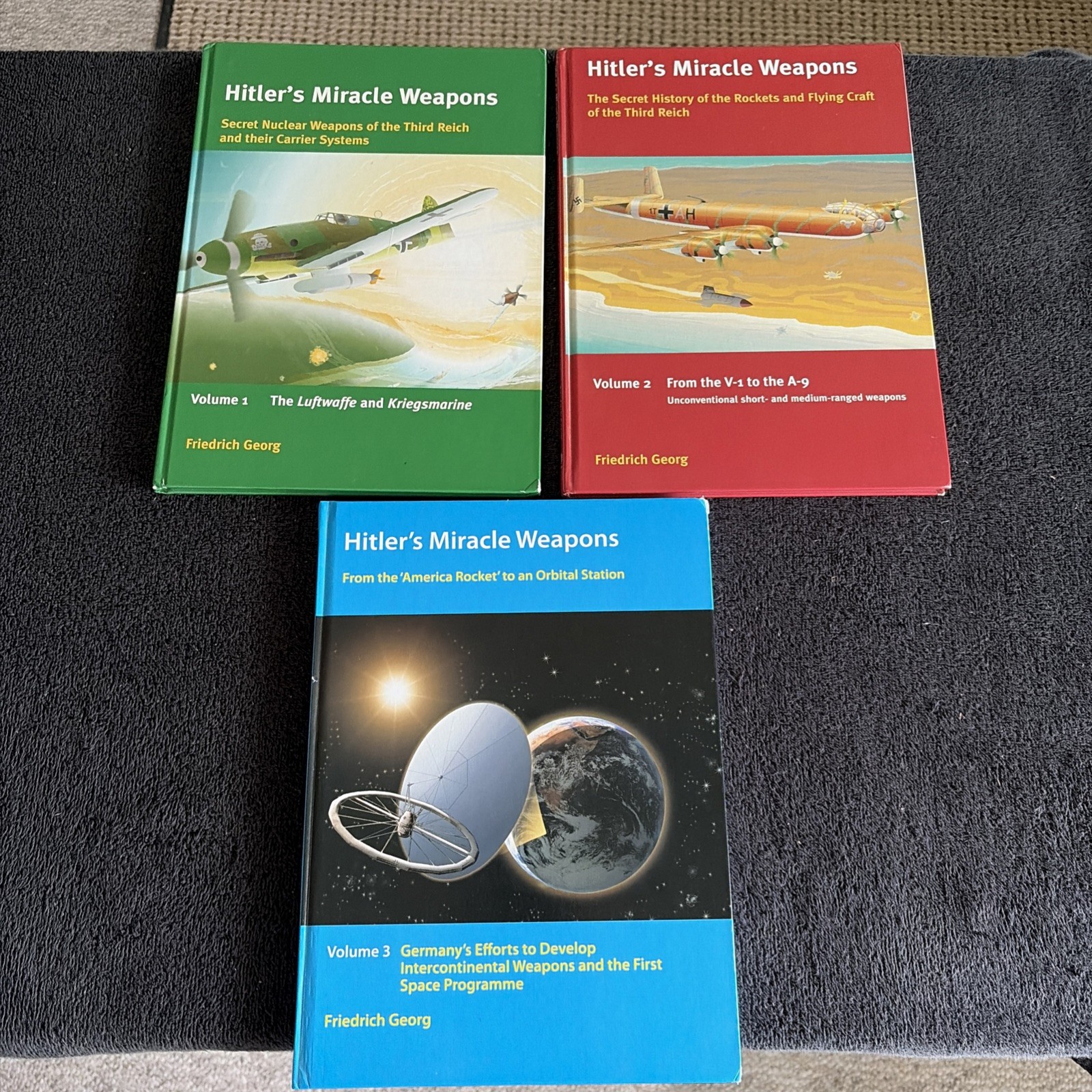 Friedrich Georg 2003 Hitler\'s Miracle Weapons Nuclear - 3 Volume Set Friedrich Georg 2003 Hitler\'s Miracle Weapons Nuclear - 3 Volume Set