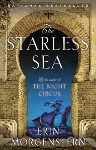 The Starless Sea: A Novel - Paperback By Morgenstern, Erin - GOOD The Starless Sea: A Novel - Paperback By Morgenstern, Erin - GOOD