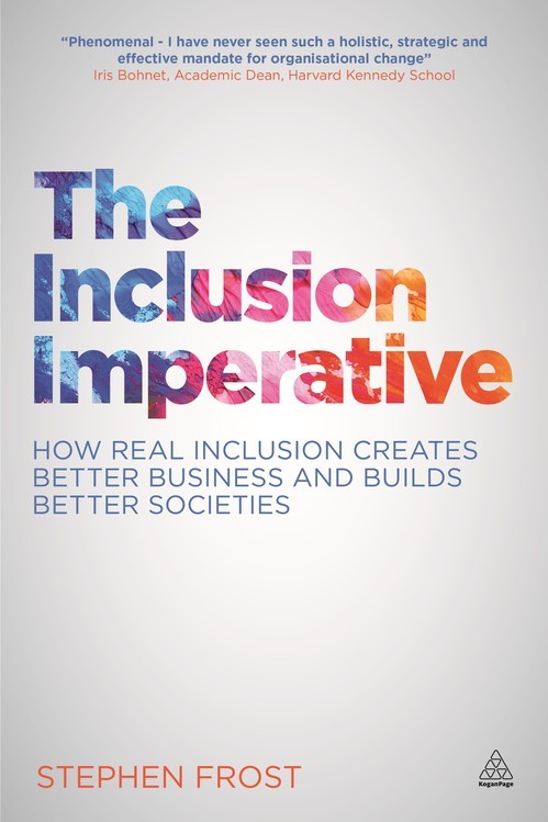 The Inclusion Imperative: How Real In..., Stephen Frost