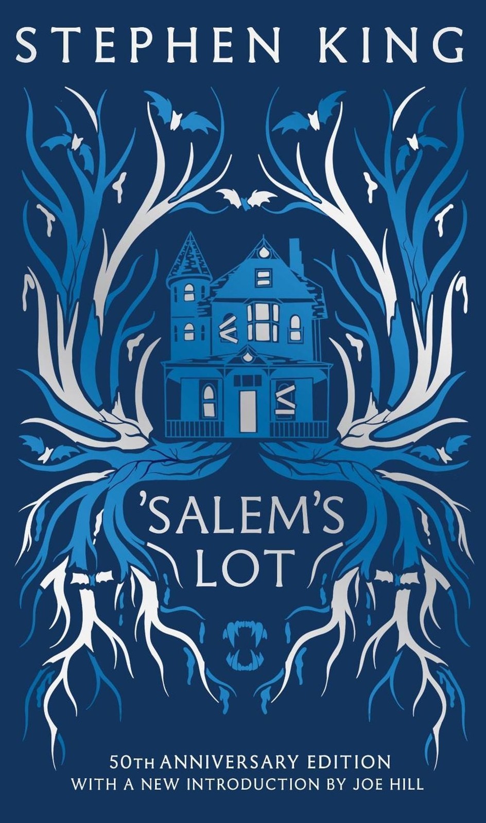 \'Salem\'s Lot: Fiftieth Anniversary CLASSIC EDITION with a new introduction by Jo
