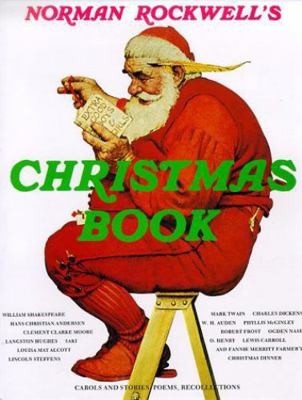 Norman Rockwell's Christmas Book by Norman Rockwell Norman Rockwell's Christmas Book by Norman Rockwell