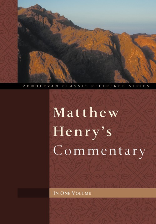 Matthew Henry's Commentary, Matthew Henry