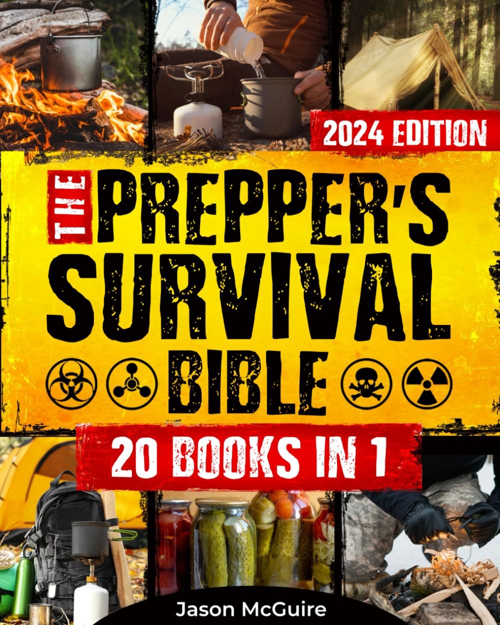The Prepper’s Survival Bible: 20 in 1: The Long-Term Survival ...