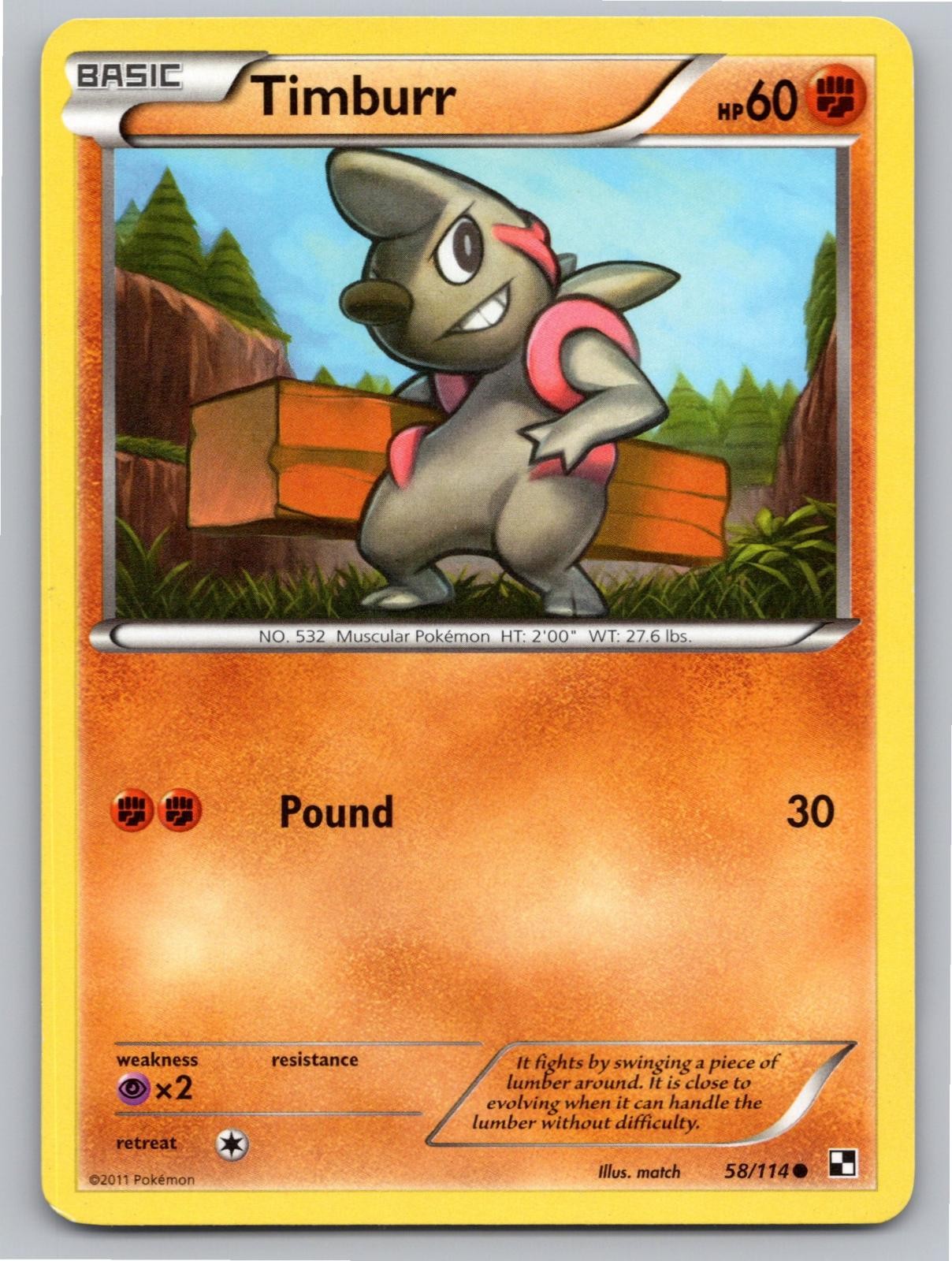 2011 POKEMON BLACK & WHITE TIMBURR 58/114 C NM A103278 FREE S&H 2011 POKEMON BLACK & WHITE TIMBURR 58/114 C NM A103278 FREE S&H