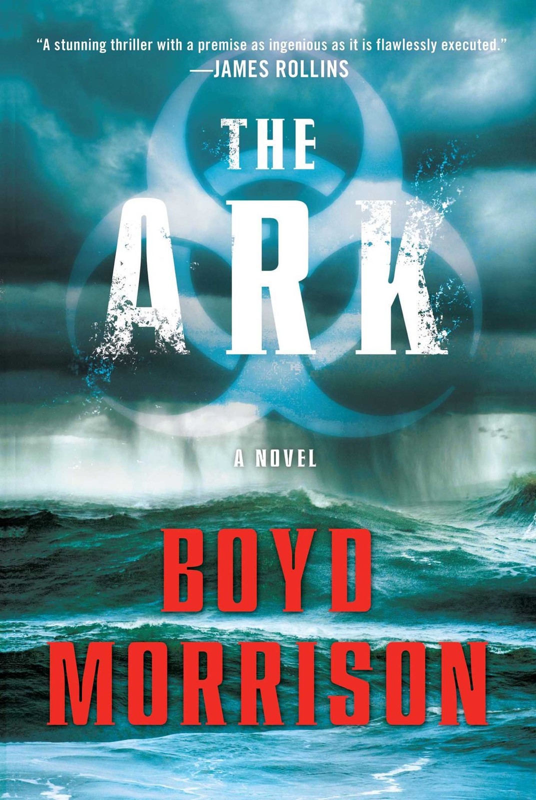 The Ark: A Novel The Ark: A Novel