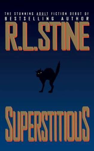 Superstitious - Hardcover By Stine, R.L. - VERY GOOD Superstitious - Hardcover By Stine, R.L. - VERY GOOD