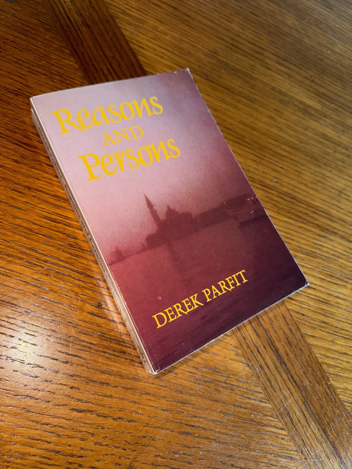 Reasons and Persons by Derek Parfit (1986, Uk-Trade Paper) Reasons and Persons by Derek Parfit (1986, Uk-Trade Paper)