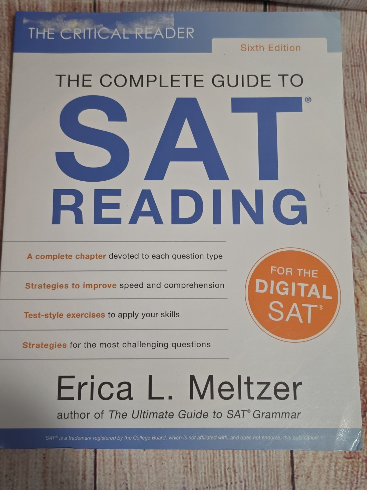 The Critical Reader: The Complete Guide to SAT Reading 6th Edition 2025, TPB The Critical Reader: The Complete Guide to SAT Reading 6th Edition 2025, TPB