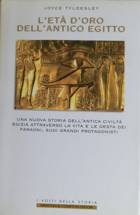 L'et&agrave; d'oro dell'antico Egitto: una nuova storia dell'