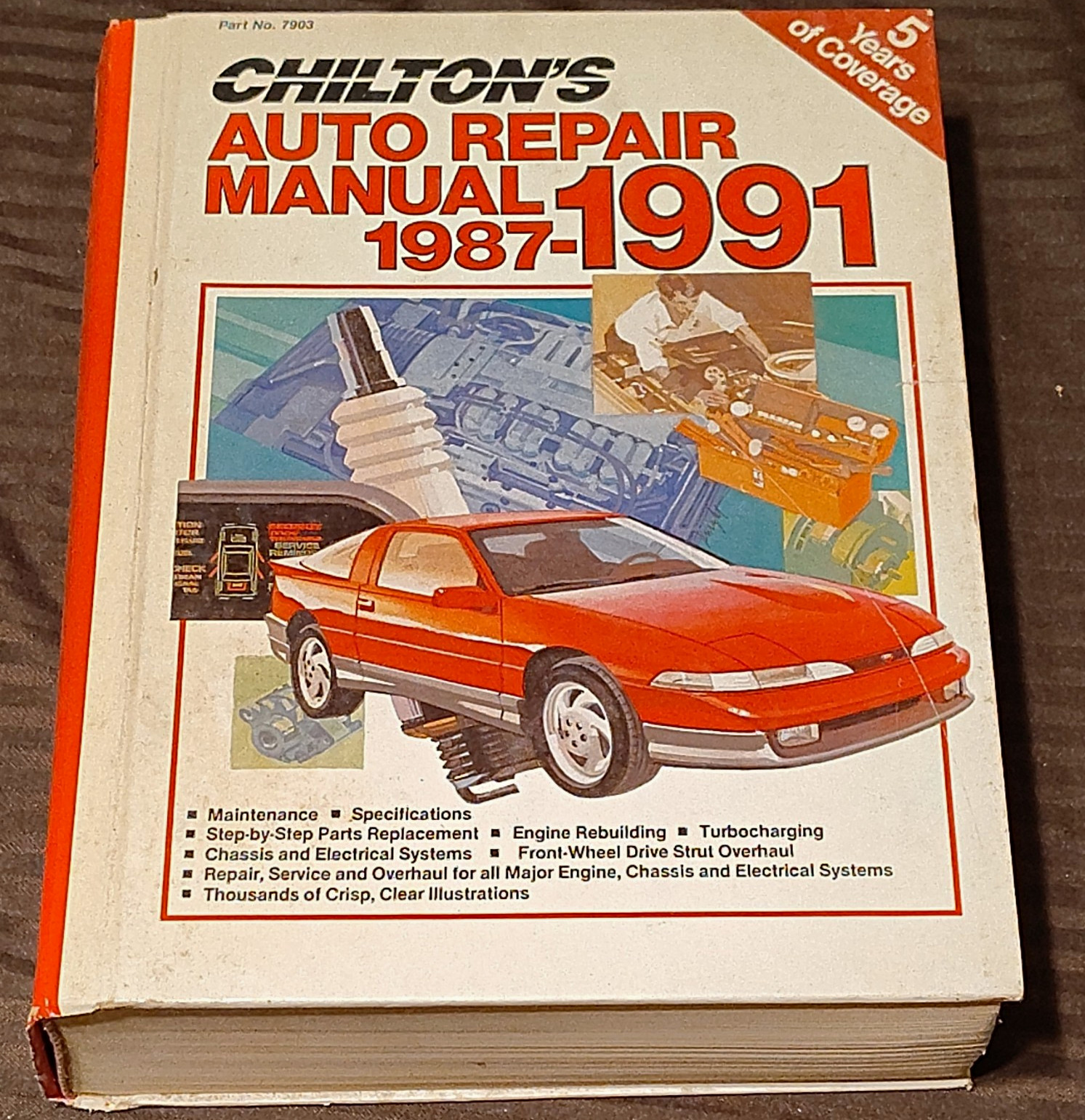 Chilton\'s Auto Repair Manual 1987-1991 Great Condition Part No 7903 Chilton\'s Auto Repair Manual 1987-1991 Great Condition Part No 7903