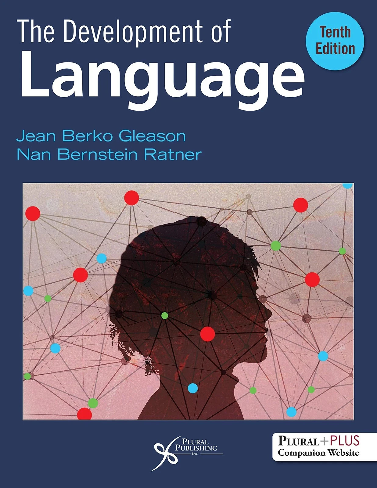 The Development of Language, Tenth Edition by Jean Berko Gleason VERY GOOD The Development of Language, Tenth Edition by Jean Berko Gleason VERY GOOD