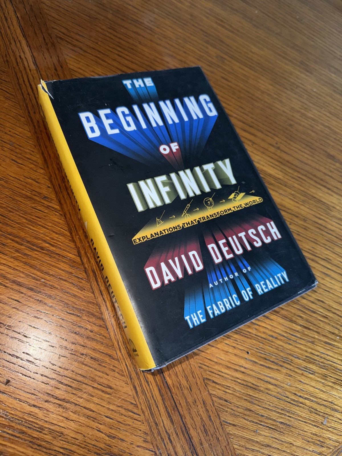 Beginning of Infinity : Explanations That Transform the World by David... Beginning of Infinity : Explanations That Transform the World by David...