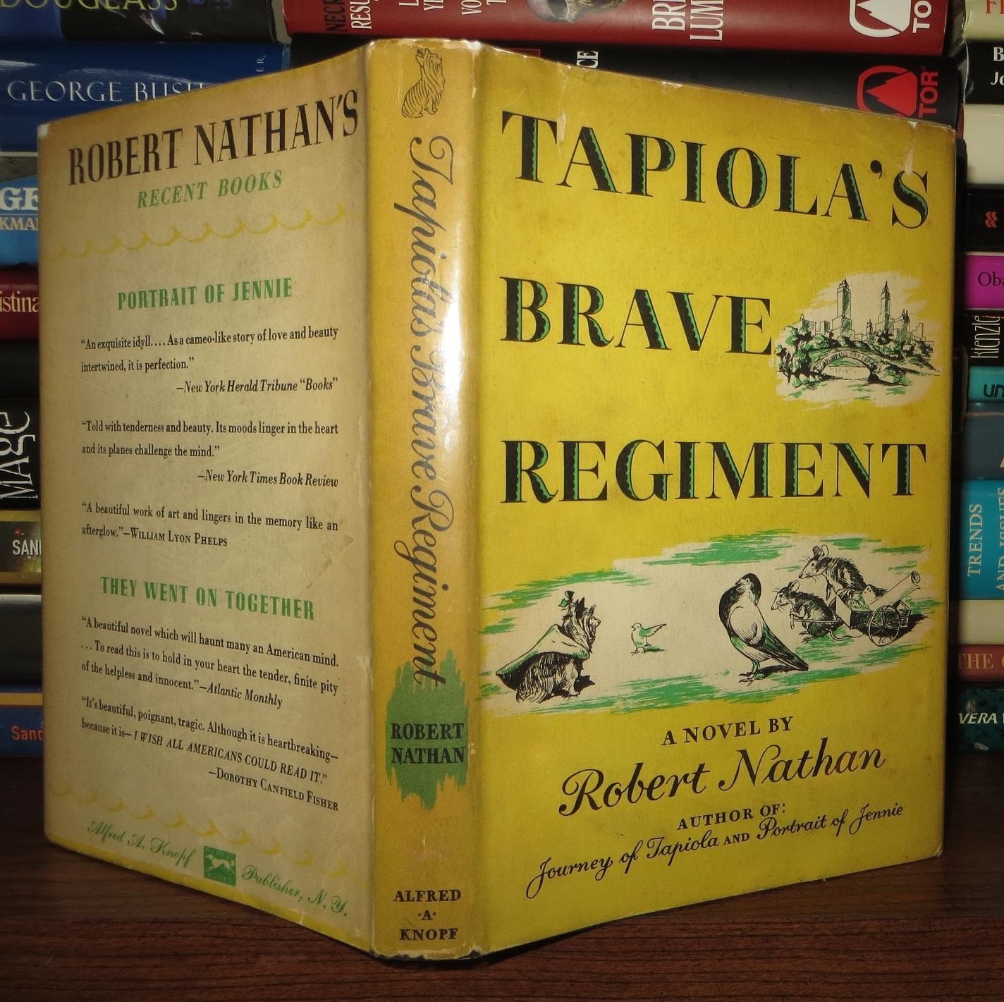 Nathan, Robert TAPIOLA'S BRAVE REGIMENT 1st Edition 1st Printing Nathan, Robert TAPIOLA'S BRAVE REGIMENT 1st Edition 1st Printing