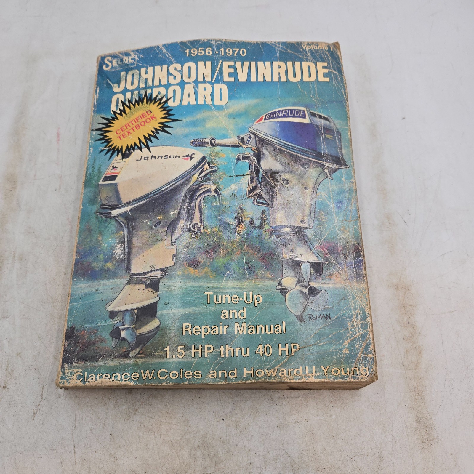 Vintage Johnson Evinrude Outboard 1956-1970 Tune Up And Repair Manual Seloc Vintage Johnson Evinrude Outboard 1956-1970 Tune Up And Repair Manual Seloc