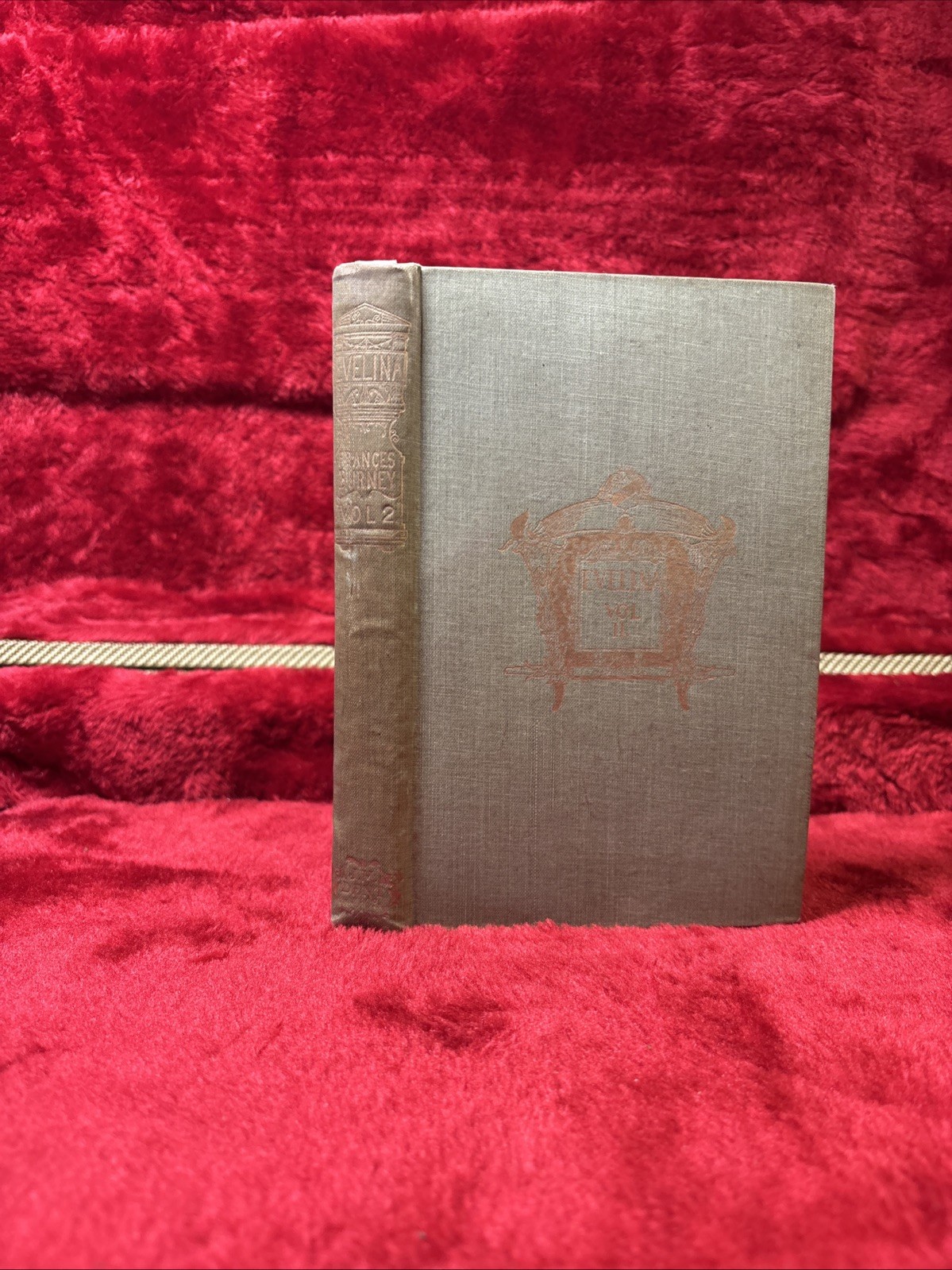 Evelina Volume II Frances Burney 1893 J M Dent London First Issue Hardcover Evelina Volume II Frances Burney 1893 J M Dent London First Issue Hardcover