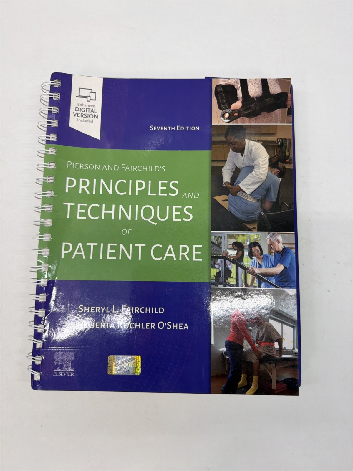 Pierson and Fairchild's Principles & Techniques of Patient Care Pierson and Fairchild's Principles & Techniques of Patient Care
