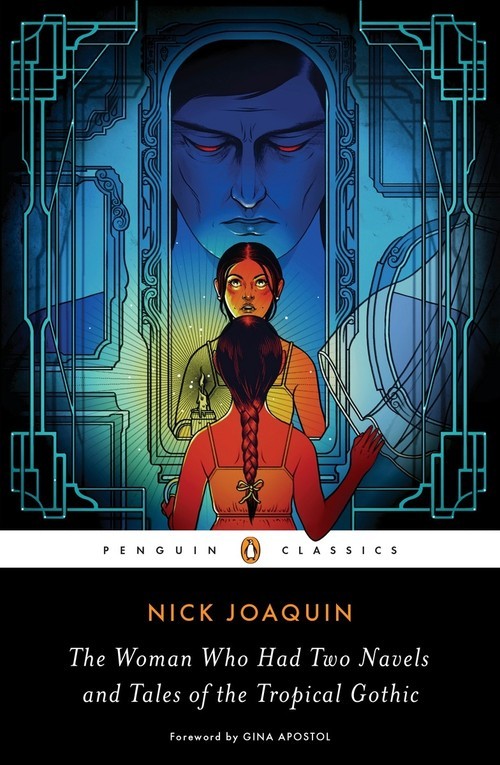 The Woman Who Had Two Navels and Tales..., Nick Joaquin