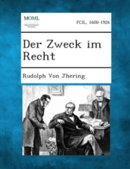 Der Zweck Im Recht