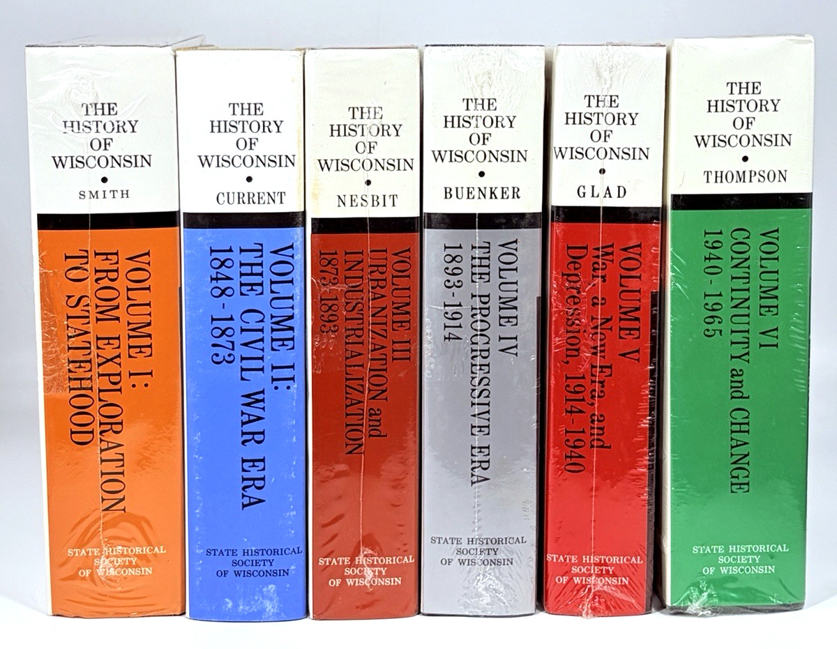 The History of Wisconsin in 6 Volumes State Historical Society HC - 5 Sealed The History of Wisconsin in 6 Volumes State Historical Society HC - 5 Sealed