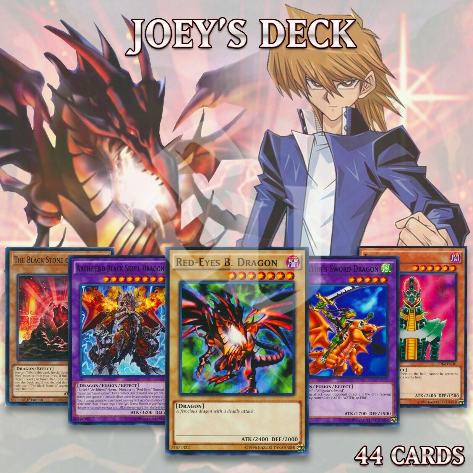 JOEY'S DECK 44 CARDS | RED-EYES B.DRAGON FUSION BLACK STONE JINZ **HOT** + Bonus