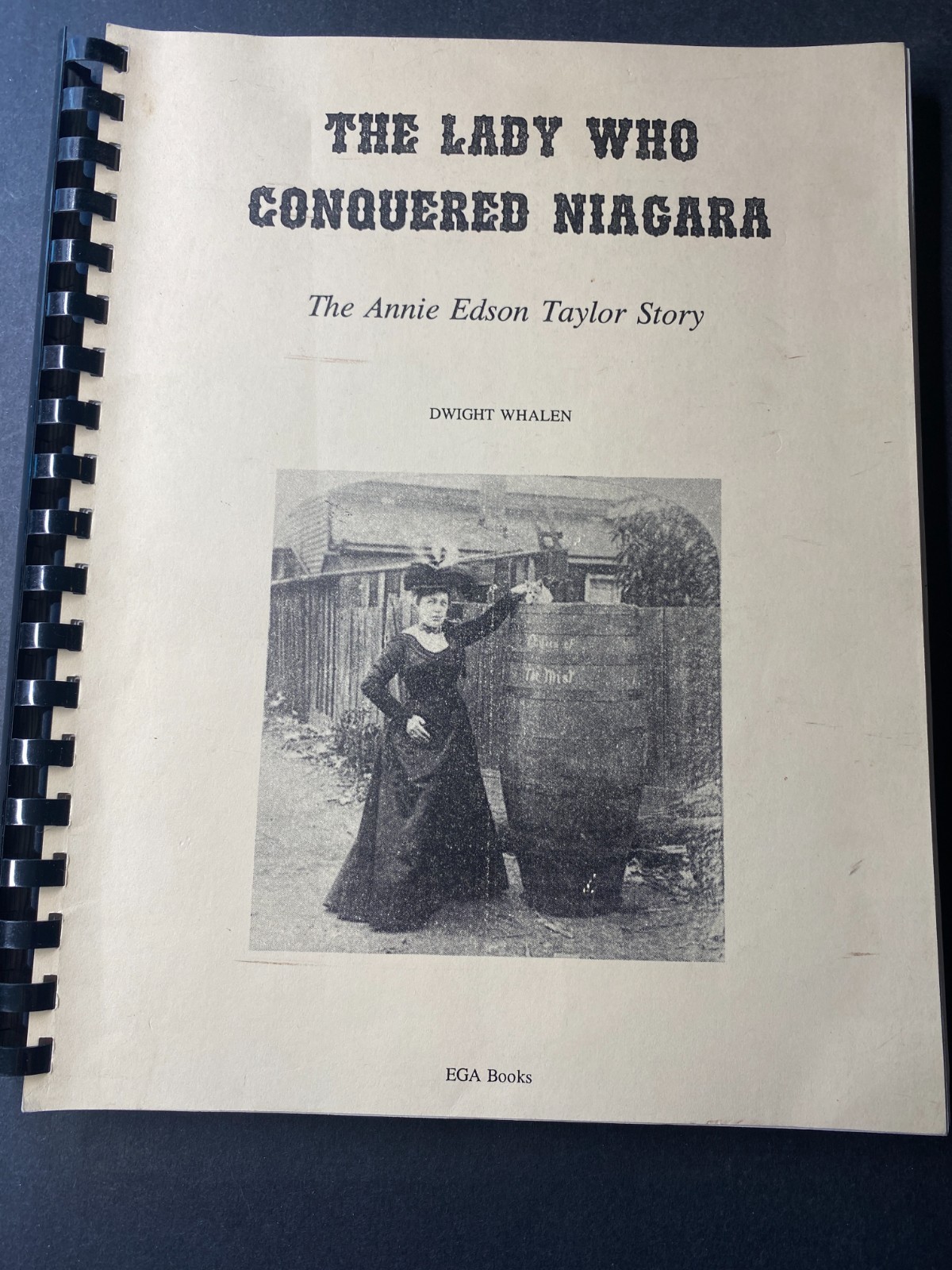 1990 - The Lady Who Conquered Niagara - Annie Edson Taylor Story - Whalen - Rare 1990 - The Lady Who Conquered Niagara - Annie Edson Taylor Story - Whalen - Rare