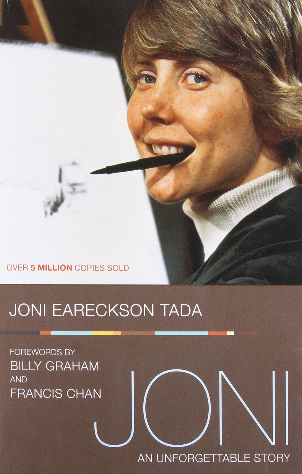 Joni: An Unforgettable Story Joni: An Unforgettable Story
