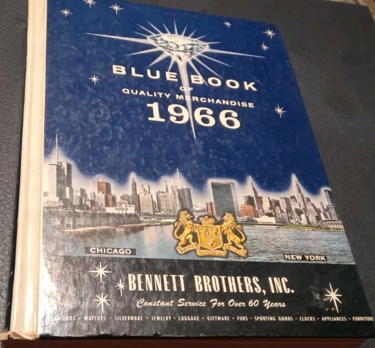 VINTAGE BENNETT BROTHERS BLUE BOOK OF QUALITY MERCHANDISE 1966 VINTAGE BENNETT BROTHERS BLUE BOOK OF QUALITY MERCHANDISE 1966