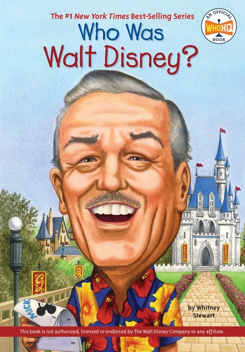 Who Was Walt Disney?: Who HQ, Whitney Stewart